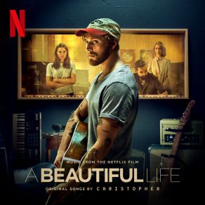Download track Would Ya (From The Netflix Film 'A Beautiful Life') Christopher