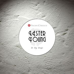 Download track It's Better To Give Than To Receive Lester Young