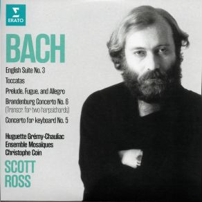 Download track Toccata In D Major, BWV 912: I. [Presto] Â Allegro {1987} Scott Ross