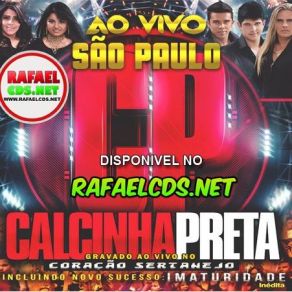 Download track Pout-Pourri (Vem Ver A CP, Eu Vim Pra Te Ver, A Gente Se Vê Lá, A Moçada É So Filé, A CP É Nossa) Calcinha Preta