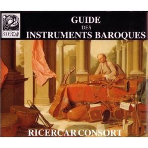 Download track 07. Francois Couperin - 13e Concert À 2 Instruments À L _ Unisson-Chaconne Légère Ricercar Consort