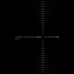 Download track Angst Disprove, ABIS, Signal