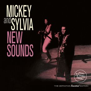 Download track I _ Ve Got A Feeling Mickey & Sylvia