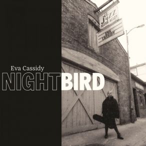 Download track Ain't Doin Too Bad Eva Cassidy