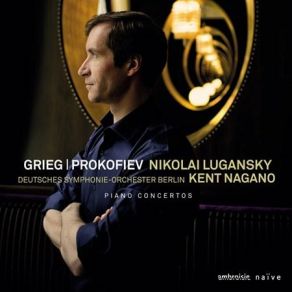 Download track Piano Concerto In A Minor Op. 16 - 1. Allegro Molto Moderato Kent Nagano, Nikolai Lugansky, Deutsches Symphonie - Orchester Berlin, N. Lugansky