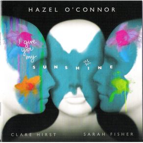 Download track That's Life Hazel O'Connor, Sarah Fisher, Clare Hirst