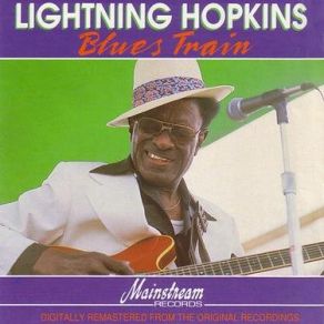 Download track Long Way From Texas Lightnin’ Hopkins