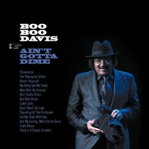 Download track Don't Wait Too Late Boo Boo Davis, Boo Boo Davies