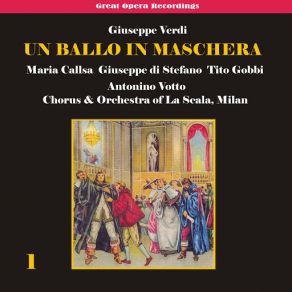 Download track Un Ballo In Maschera: Act I, Scene 2 - Zitti... L'incanto Non Dessi Turbare Orchestra Of La Scala Milan
