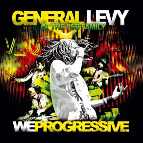 Download track Oulala General Levy, The PSB Family