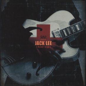 Download track All Of Those Things Jack Lee