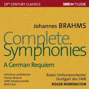 Download track Ein Deutsches Requiem, Op. 45: V. Ihr Habt Nun Traurigkeit Roger Norrington, Stuttgart Radio Symphony Orchestra
