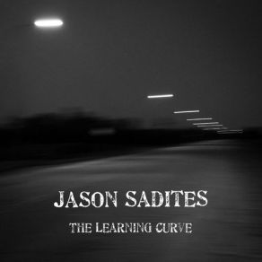 Download track The Learning Curve Jason Sadites