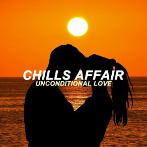 Download track Bad Lover Chills Affair