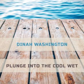 Download track It's A Mean Old Man's World Dinah Washington