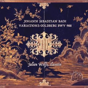 Download track 04. Julien Wolfs - Goldberg Variations, BWV 988 Variatio 3 A 1 Clav. Canone All'Unisono Johann Sebastian Bach