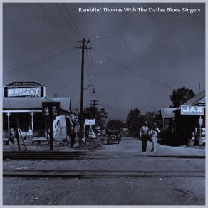 Download track Ramblin' Man Ramblin' Thomas
