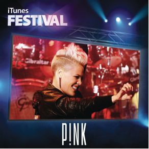 Download track Just Like A Pill (Live) P! Nk