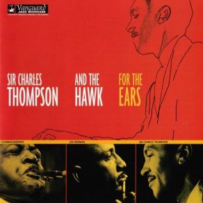 Download track Under The Sweetheart Tree Coleman Hawkins, Sir Charles Thompson