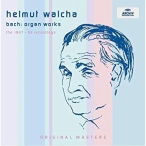 Download track 1. Leipziger-Choral: Nun Komm Der Heiden Heiland BWV 659 Johann Sebastian Bach