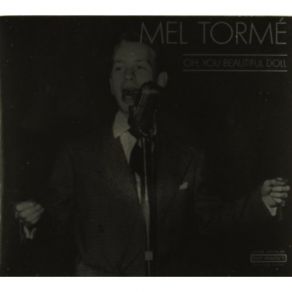 Download track You're A Heavenly Thing Mel Tormé