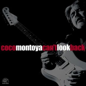 Download track I Won't Beg Coco Montoya