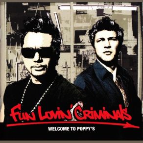Download track You Got A Problem Fun Lovin' Criminals
