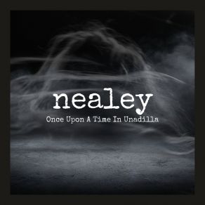 Download track Gone So Long Nealey