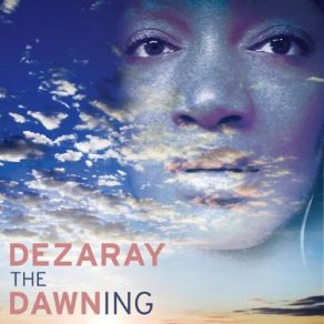Download track Hide Away Dezaray Dawn