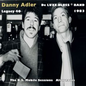 Download track I'm Tore Up (Take 1) Danny AdlerTake-1
