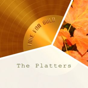 Download track When You Wore A Tulip The Platters