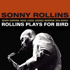 Download track Medley: I Remember You / My Melancholy Baby / Old Folks / They Can't Take That Away From Me / Just Friends / My Little Suede Shoes The Sonny Rollins