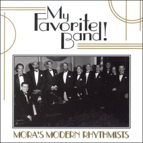 Download track I'm Good For Nothing But Love Mora'S Modern Rhythmists