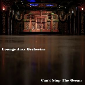 Download track Walk With Her Tears Lounge Jazz Orchestra