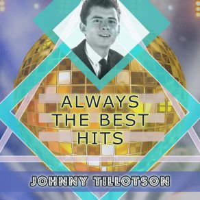 Download track Fool # 1 Johnny Tillotson