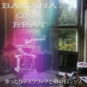Download track Refreshing Rhythms Of Study Banana One Beat