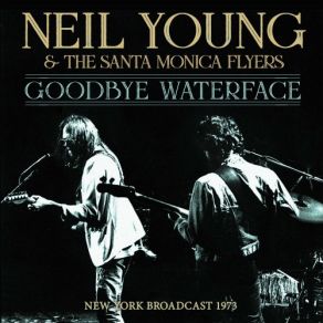Download track Flying On The Ground Is Wrong Neil Young, The Santa Monica Flyers