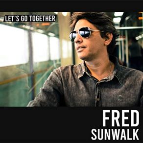 Download track That's All Love Fred Sunwalk