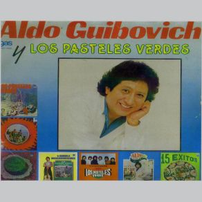 Download track Volverte A Ver Aldo Guibovich Y Los Pasteles Verdes