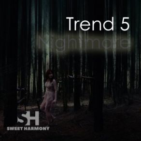 Download track Nightmare Trend 5