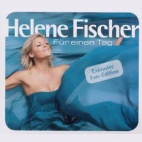Download track What A Wonderful World (Live 2011) Helene Fischer