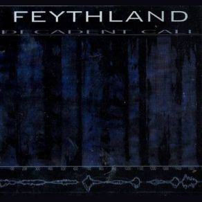 Download track -Outset- Feythland