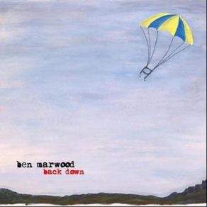 Download track These Are The Days You When You Can'T Go Home Ben Marwood