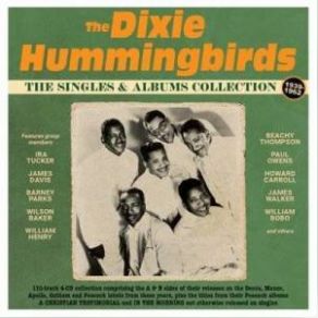 Download track I Just Couldn't Keep It To Myself The Dixie Hummingbirds