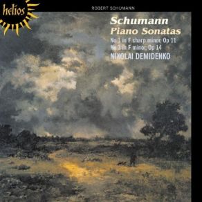 Download track 03. Piano Sonata No. 1 In F Sharp Minor Op. 11: Scherzo E Intermezzo. Allegrissi... Robert Schumann