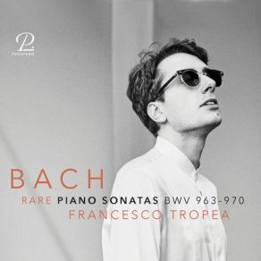 Download track 15. Sonata In D Minor, BWV 964 II. Fuga. Allegro (Thema) Johann Sebastian Bach
