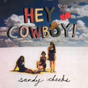 Download track Feelin' For Hey Cowboy!