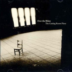 Download track It's Never Quite What It Seems (Nashville) Over The Rhine