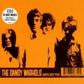 Download track Nothin' To Do The Dandy Warhols
