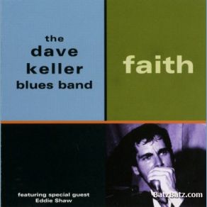 Download track Too Close For Comfort Dave Keller Blues Band
